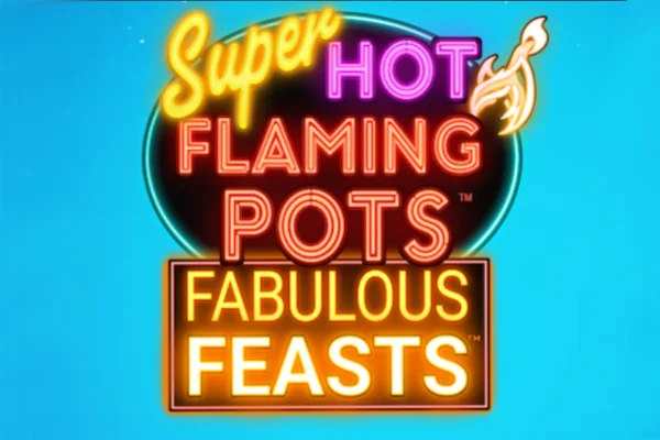 Super Hot Flaming Pots Fabulous Feasts - BRRBET