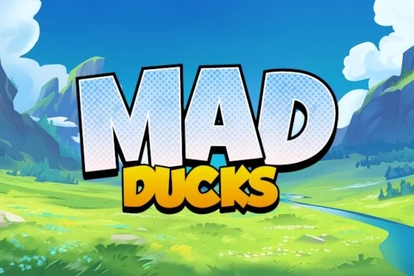 Mad Ducks - BRRBET