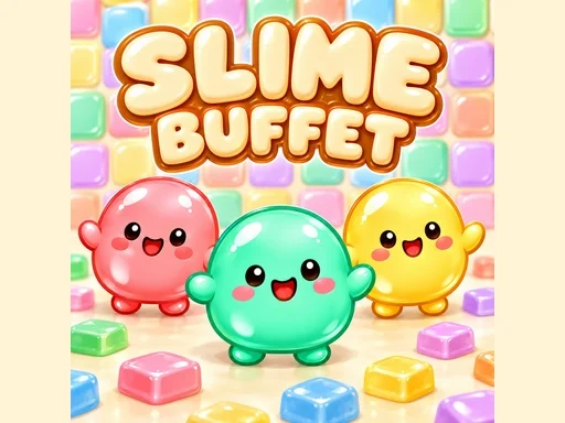 Slime Buffet - BRRBET